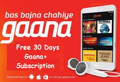 India Desire : Gaana+ Subscription Offer: Get 6 Months Gaana Plus Subscription For Free